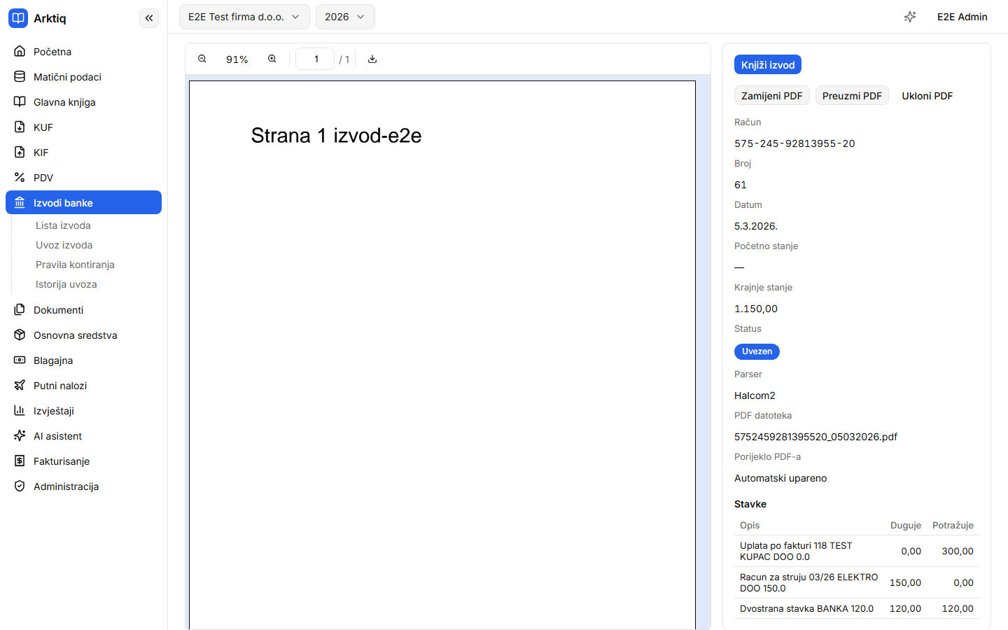 Priložen PDF na svom izvodu, sa pregledom i podacima