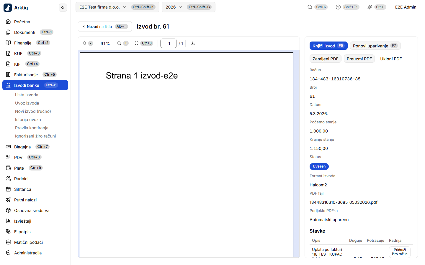 Priložen PDF na svom izvodu, sa pregledom i podacima